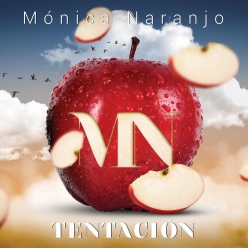 Monica Naranjo - Tentacion