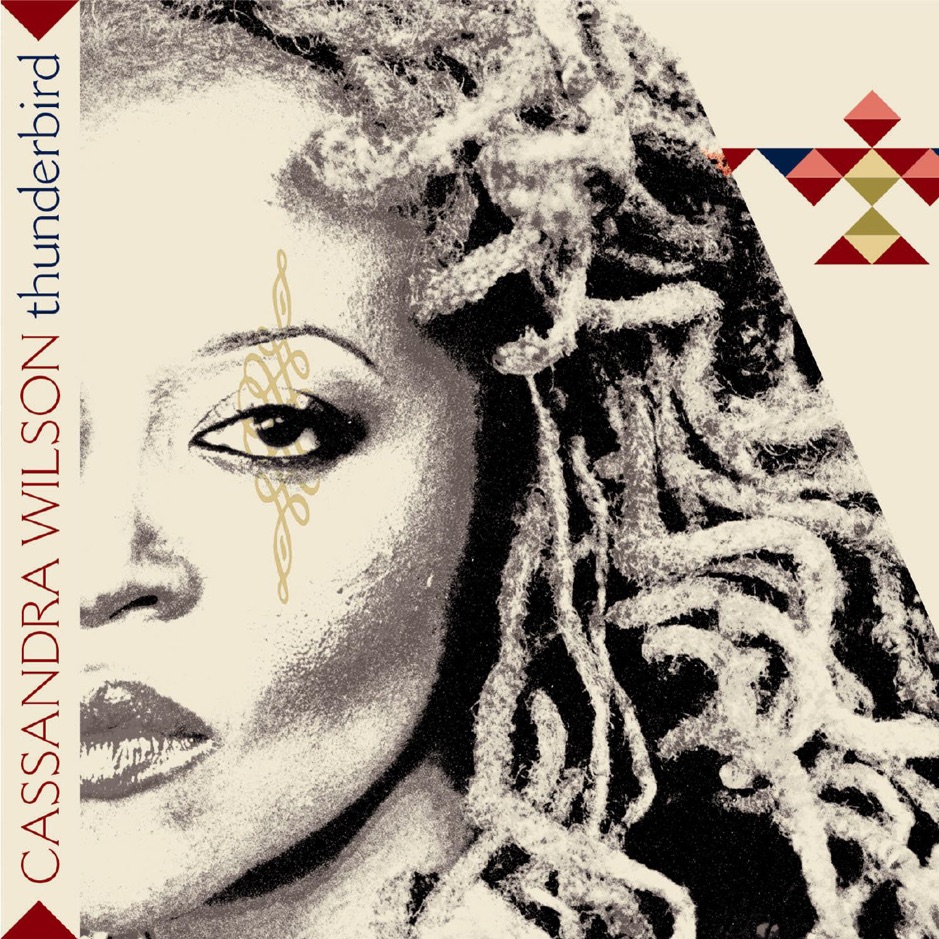 Cassandra Wilson - Thunderbird