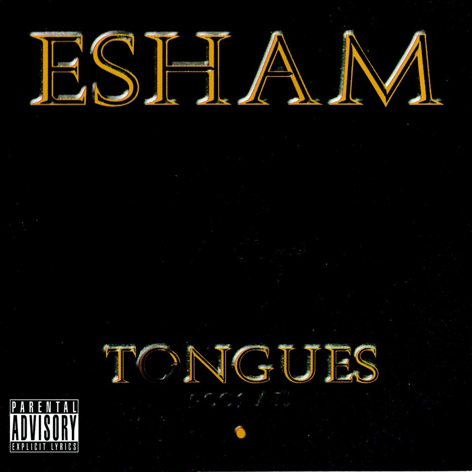 Esham - Tongues