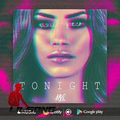 Alys Lopez - Tonight