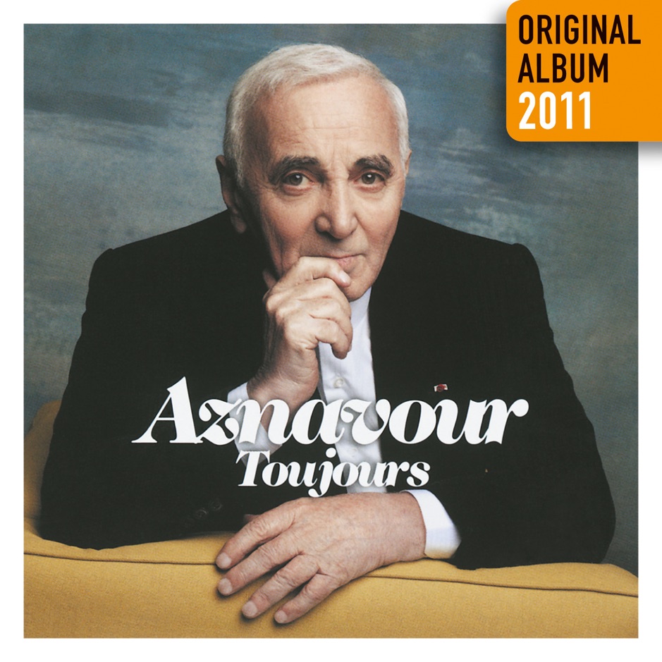 Charles Aznavour - Toujours