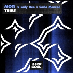 MOTi, Lady Bee & Carla Monroe - Tribe