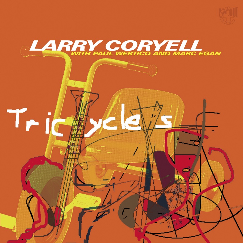 Larry Coryell - Tricycles