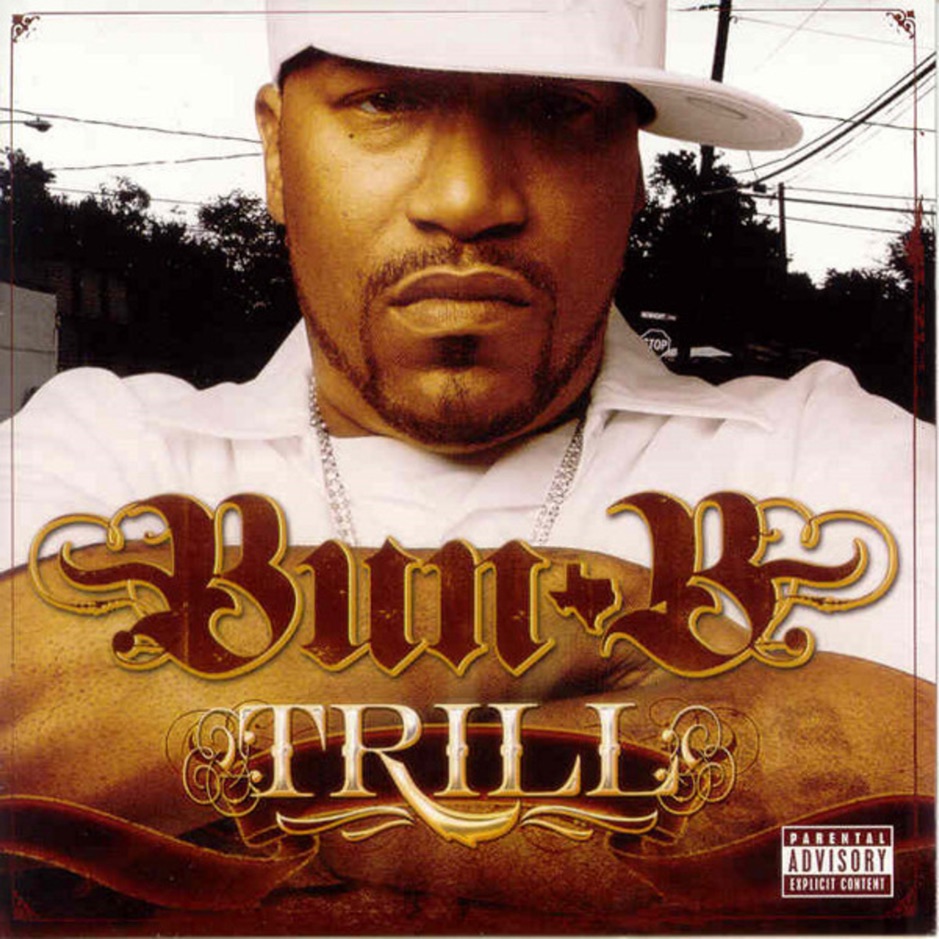 Bun B - Trill