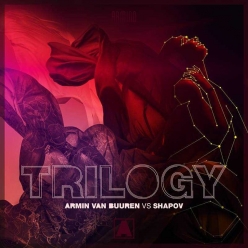 Armin van Buuren & Shapov - Trilogy
