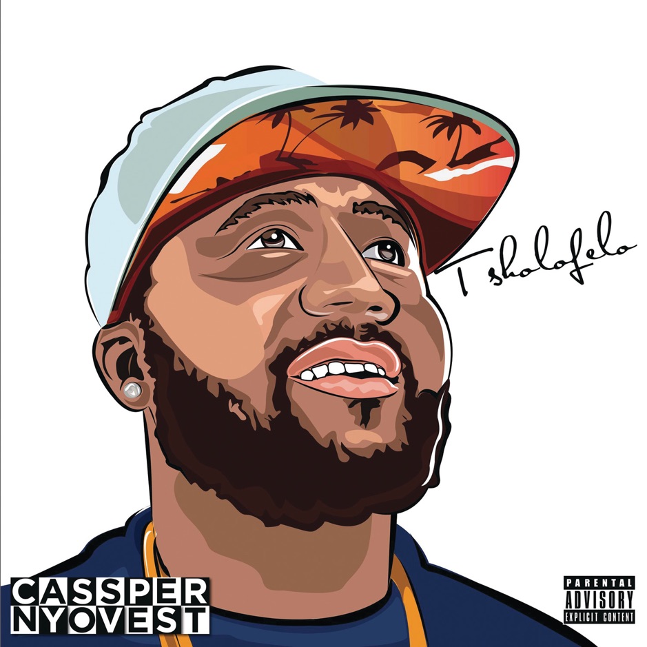 Cassper Nyovest - Tsholofelo