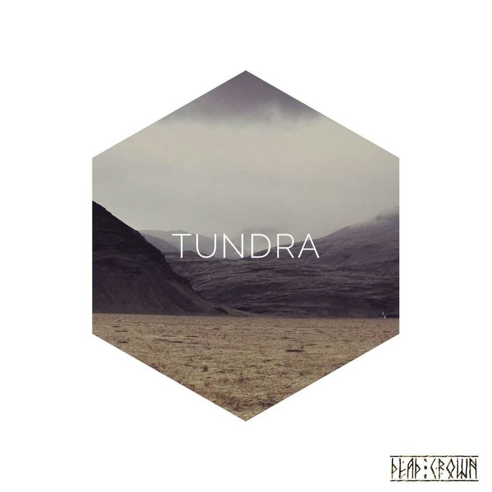Dead Crown - Tundra