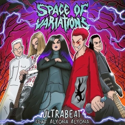 Space Of Variations Ft. Alyona Alyona - Ultrabeat