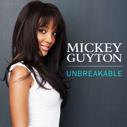 Mickey Guyton - Unbreakable