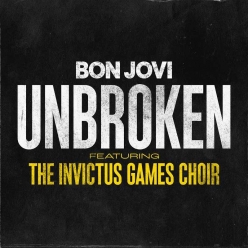 Bon Jovi Ft. The Invictus Games Choir - Unbroken
