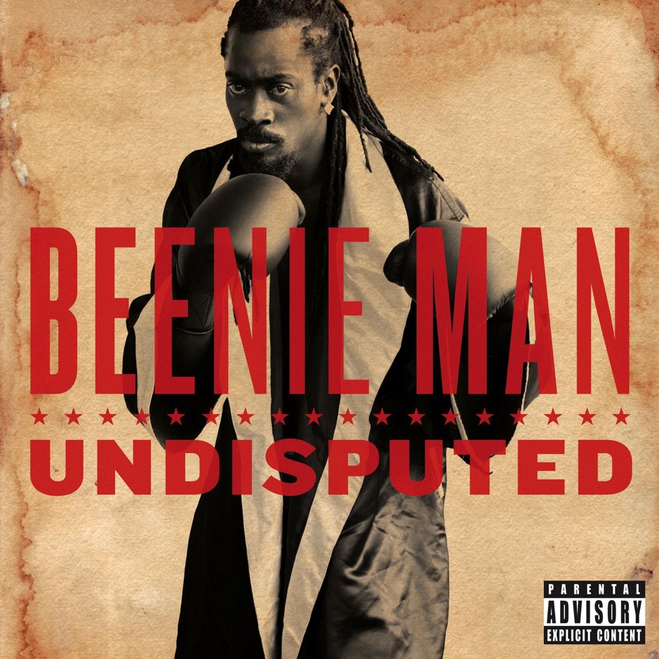 Beenie Man - Undisputed