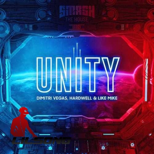 Dimitri Vegas & Like Mike & Hardwell - Unity
