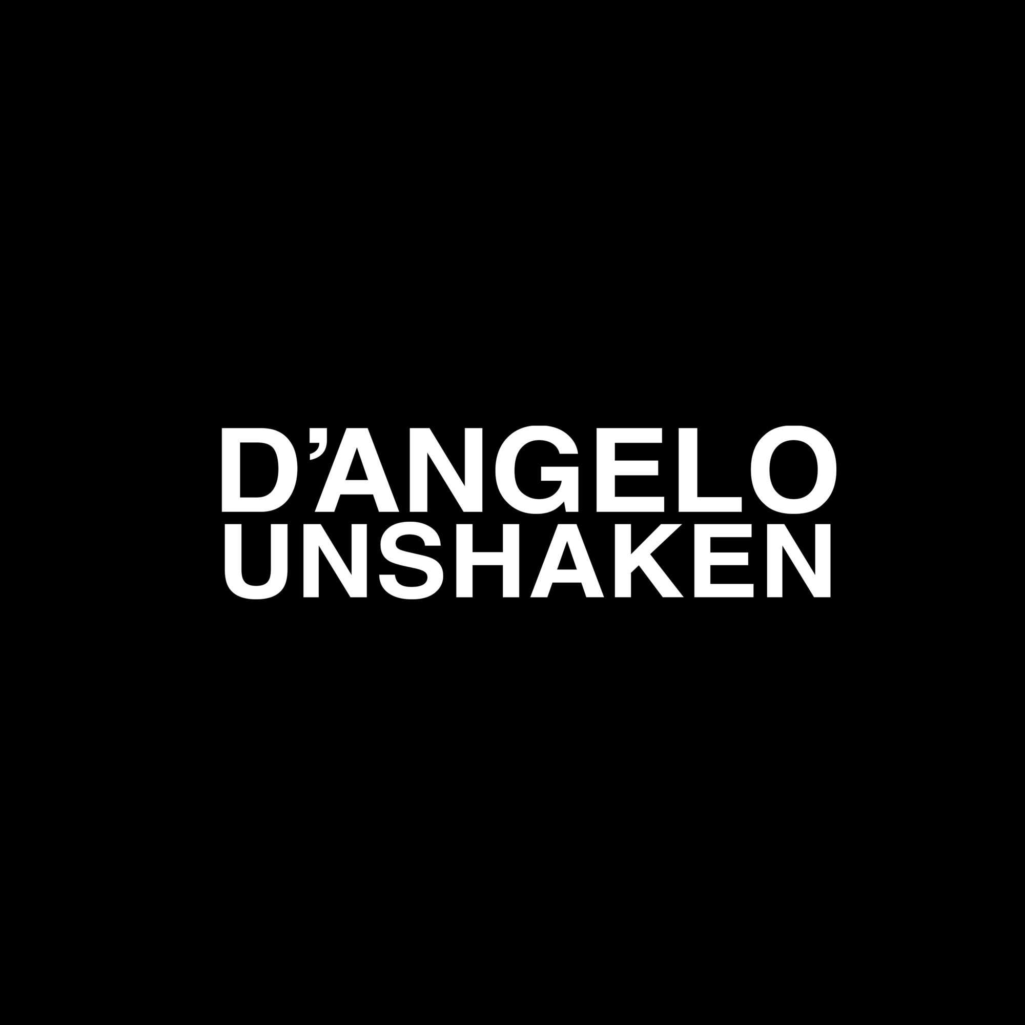 DAngelo - Unshaken