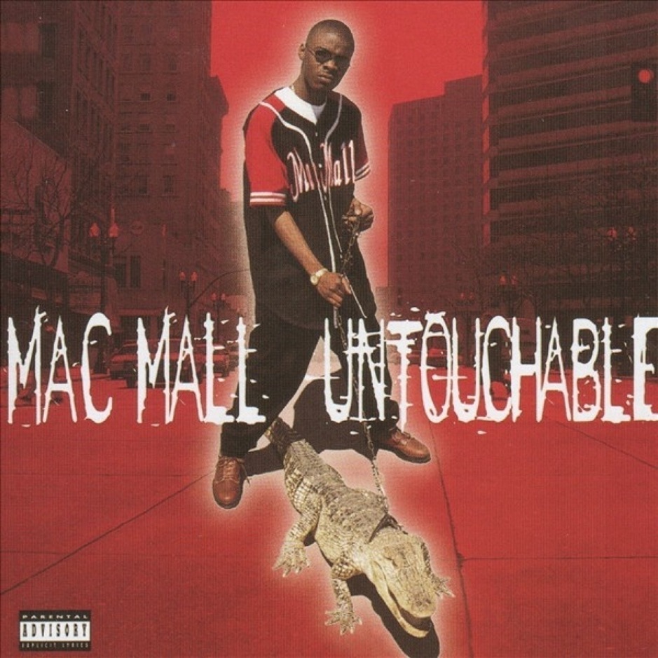 Mac Mall - Untouchable