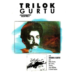 Trilok Gurtu - Usfret