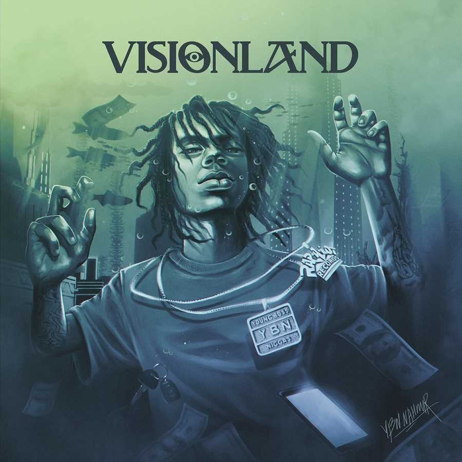 YBN Nahmir - VISIONLAND