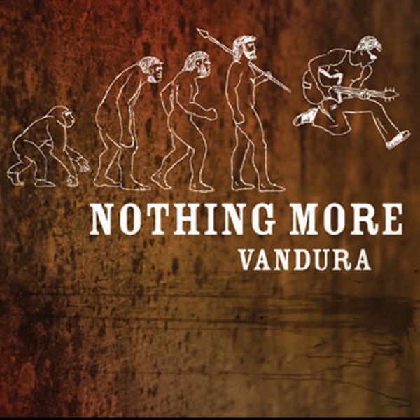 Nothing More - Vandura