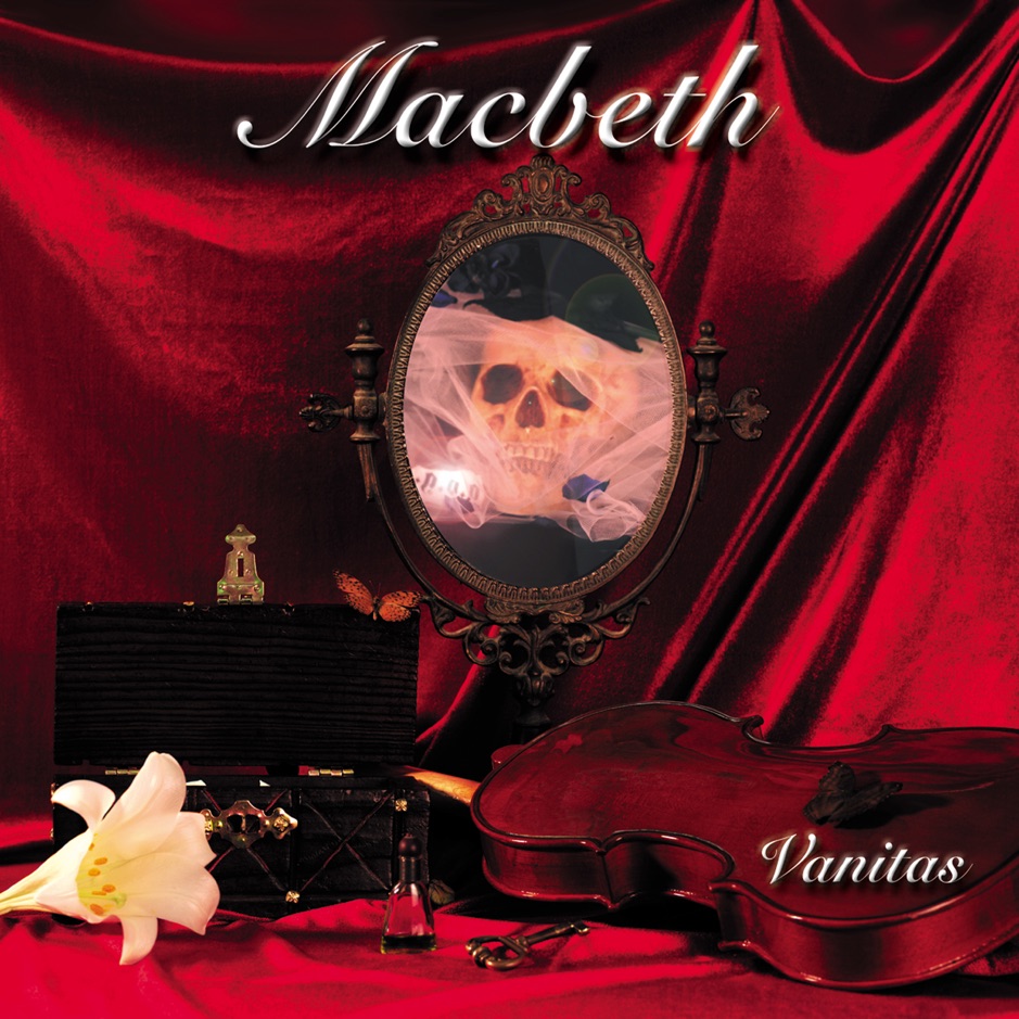 Macbeth - Vanitas