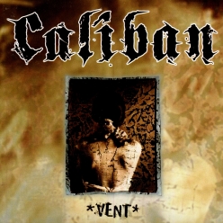 Caliban - Vent