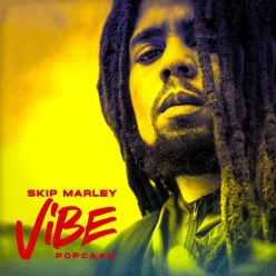 Skip Marley ft. Popcaan - Vibe