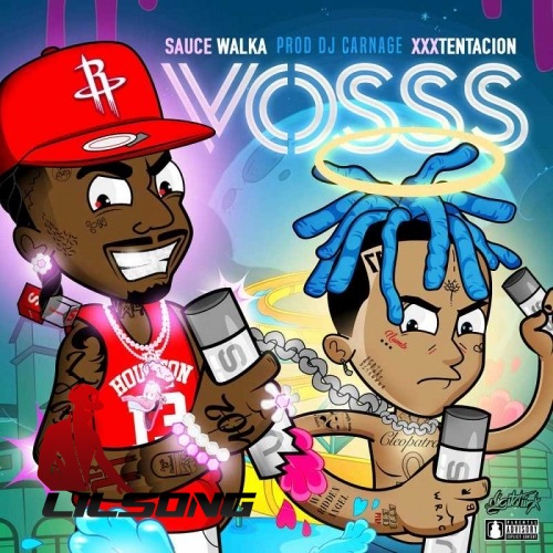 Sauce Walka Ft. XXXTENTACION - Voss