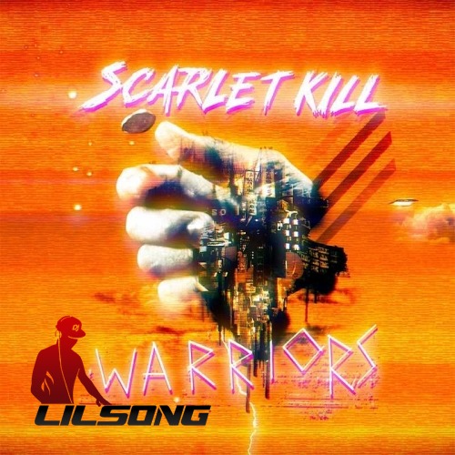 Scarlet Kill - Warriors