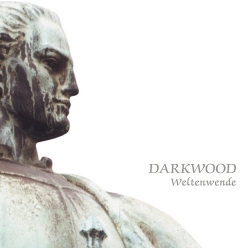 Darkwood - Weltenwende
