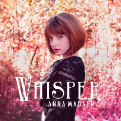 Anna Madsen - Whisper