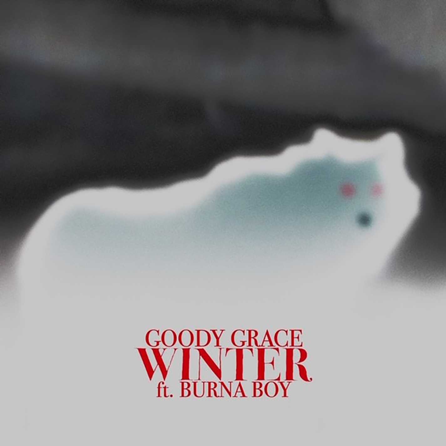 Goody Grace Ft. Burna Boy - Winter