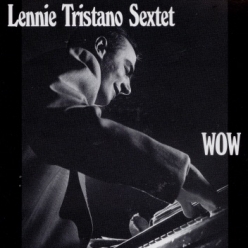 Lennie Tristano - Wow