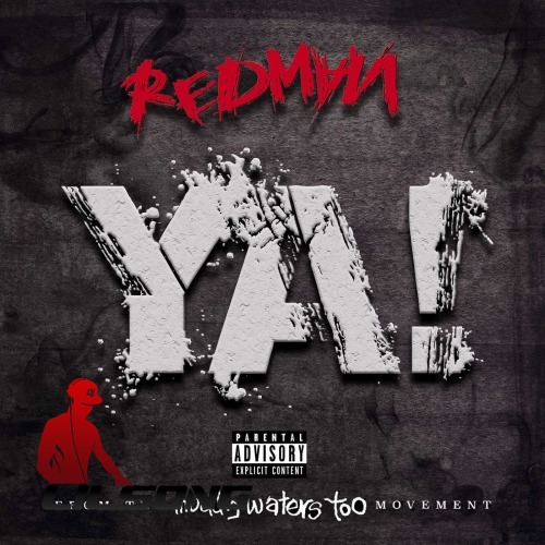 Redman - Ya!