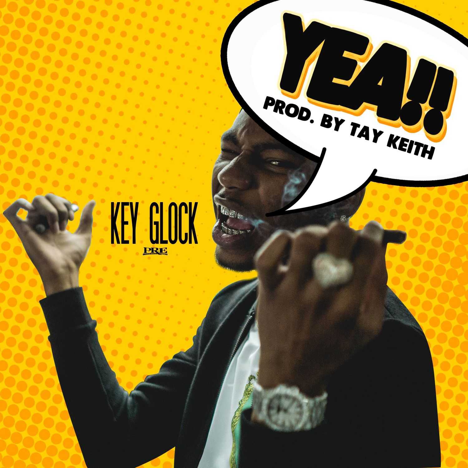 Key Glock - Yea!!