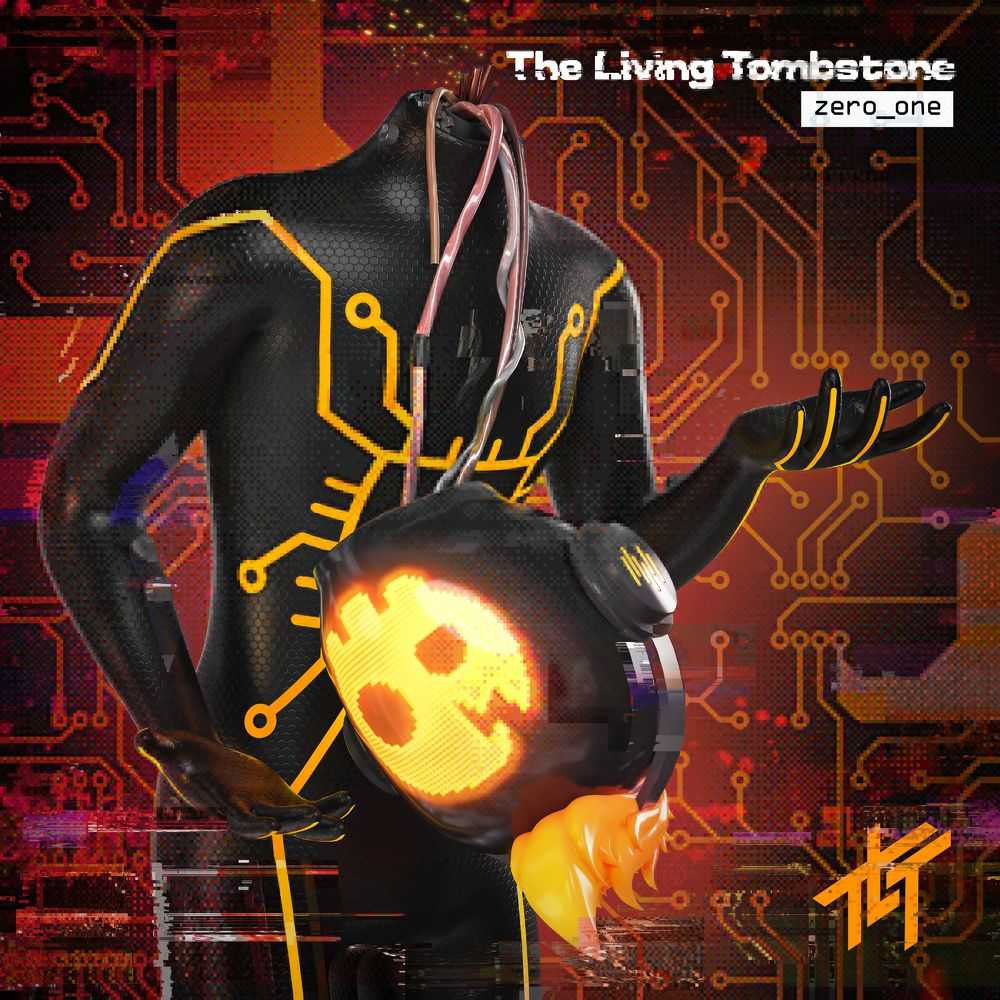 The Living Tombstone - Zero-One